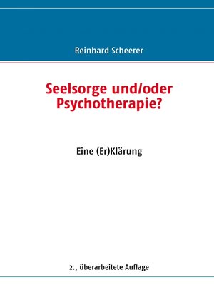 cover image of Seelsorge und/oder Psychotherapie?